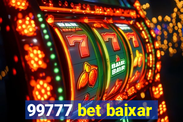 99777 bet baixar